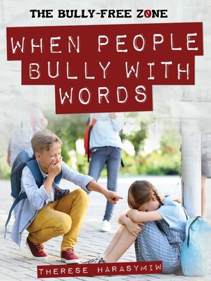 cover image of When People Bully with Words